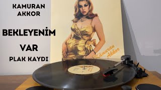 Kamuran Akkor - Bekleyenim Var (Plak Kaydı) Resimi