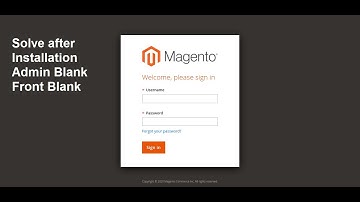 Solved Magento 2 admin blank screen | Start to End | Xampp