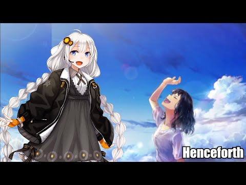 [Vocaloid Cover] Henceforth - Kizuna Akari (紲星あかり) + VSQx/VPR