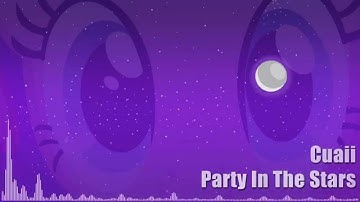 Omnipony - Party In The Stars (Cuaii Remix)