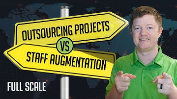 Outsourcing Projects vs Staff Augmentation | Full Scale Offshore Software Development