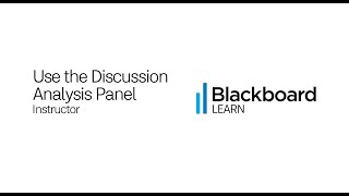 Discussion Analysis in Blackboard Learn