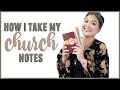 How I Take My Church Notes | JaaackJack