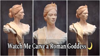 Carving a Wood Sculpture Of Roman Goddess Diana 🌙 Lucas Kost Wood Carving