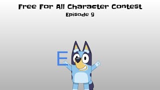 Free For All Character Contest - Episode 9