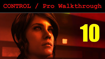 CONTROL Walkthrough Gameplay PRO STRATEGY Part 10, How to Get the Seize Ability