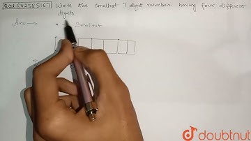 Write the smallest 7-digit number having four\r\ndifferent digits. | 6 | KNOWING OUR NUMBERS | M...