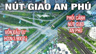 Hơn 3.900 Tỷ Đồng Xây Dựng Nút Giao An Phú Tại Thành Phố Thủ Đức