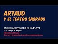 Artaud y el teatro sagrado