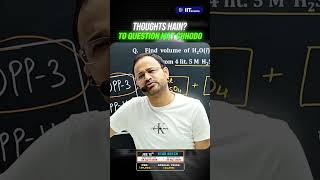 Thoughts Hai to questions mat chorro | IIT School | #iitschool #jeeadvanced #shortsfeed #iitjee