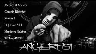 Angerfist Menace II Society Chronic Disorder Master J Hardcore Gabber Techno HQ