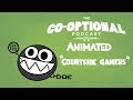 The Co-Optional Podcast Animated : Courtside Gamers