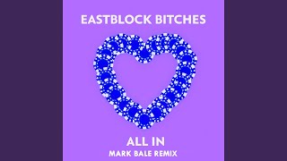 All In (Mark Bale Remix Extended)