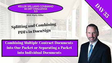 KW 66 5.0 Day 35 - Splitting and Combining PDFs in DocuSign