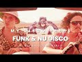 The newest funk  nu disco dj set