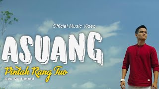 Lagu Minang Terbaru 2021 David iztambul - ASUANG PINTAK RANG TUO ( official music video )