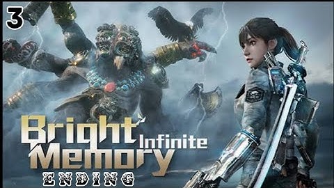 BRIGHT MEMORY INFINITE MOBILE ENDING GAMEPLAY WALKTHROUGH [PART 3]
