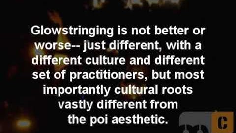 GSC Culture - Is Glowstringing Poi With Glowsticks?