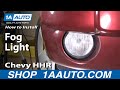 How to Replace Fog Driving Light 2006-11 Chevy HHR