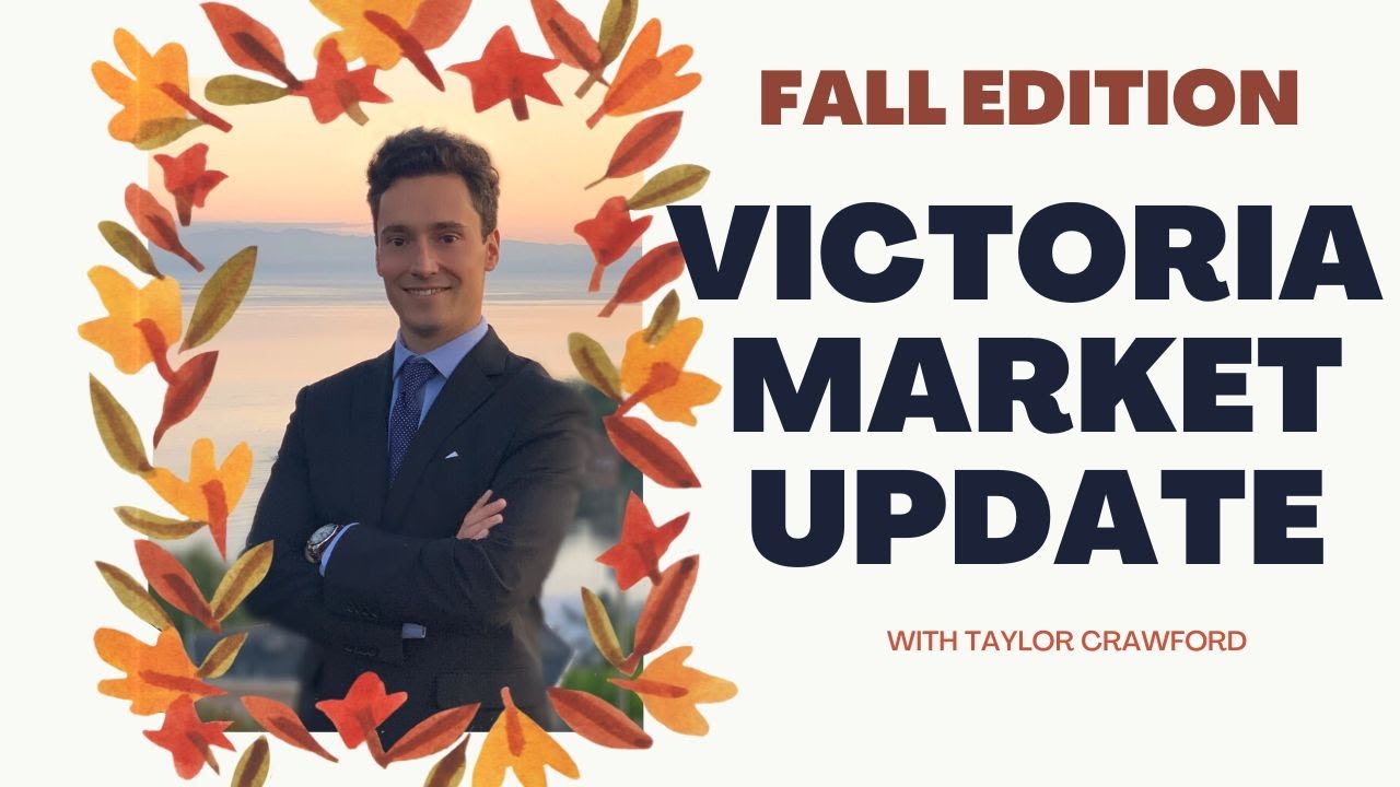 Victoria Real Estate Fall 2022 Market Update - YouTube