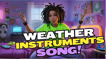 Weather Instruments Song! (Barometer, Rain Gauge, Thermometer, Anemometer, and Wind Vane)