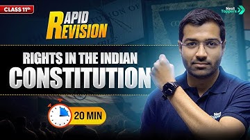 Rights in the Indian Constitution Class 11 | 11th Political Science Chapter-2 Rapid Revision