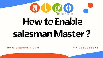 How to enable Salesman Master /ALGO BILLING /Invoice Billing /GST billing Software