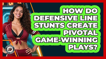 How Do Defensive Line Stunts Create Pivotal Game-winning Plays? - Gridiron Data Digest