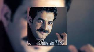 Hüseyin Turan  - Dinle Resimi