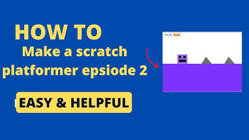 How to make a scratch platformer ep 2 (Obsticals & Background Music)