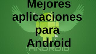 Mejores aplicaciones para Android / Software Play Store screenshot 3