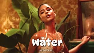 Tyla -  Water CLEAN RADIO)