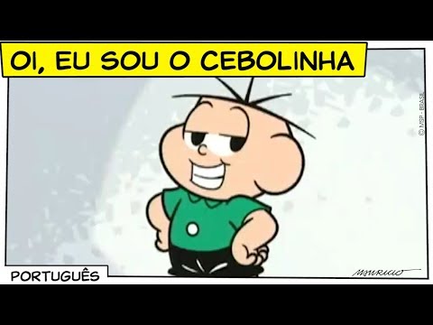 Oi, eu sou o Cebolinha! | Turma da Mônica