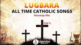 Top 5 Lugbara Catholic Songs of All Time - Uganda Catholic Music