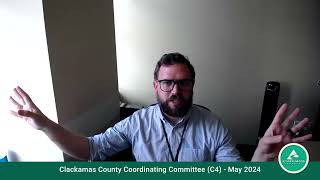 Clackamas County Coordinating Committee (C4)  May 2024