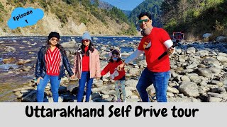 Uttarakhand visit in winter | Self drive in Uttarakhand | Things to explore