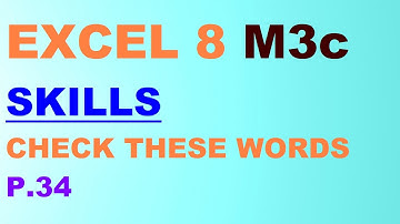 EXCEL 8 for Kaz M3c "CHECK THESE WORDS" p.34