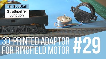 #29 Ringfield Motor Upgrade Using a 3D Printed Adaptor