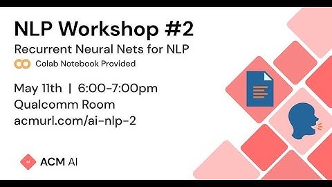 Recurrent Neural Nets for NLP | Spring 2022