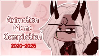 My MASSIVE Animation Meme Compilation | 2020-2026 | GC/GL2 | (HEAVY IMPROVEMENT) @Coffee_Roo