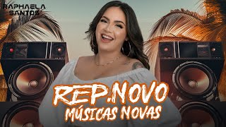 Raphaela Santos A Favorita - Repertório Atualizado 2024 - Músicas Novas