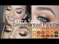 Gingerbread Extra Spicy Too Faced Palette Tutorial