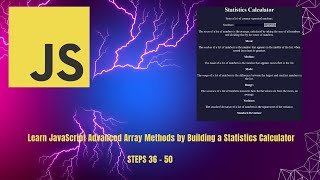 JavaScript Learn Advanced Array Methods by Building a Statistics Calculator 36 - 50  🎧 🔇 No audio.