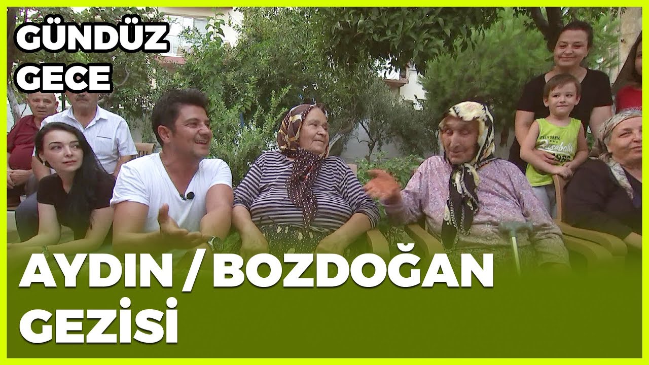 Gündüz Gece - Aydın/Bozdağ | 28 Eylül 2019