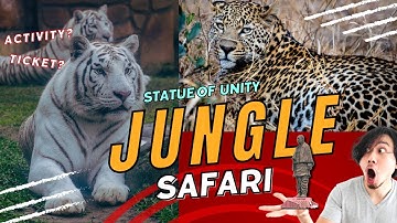 JUNGLE SAFARI जंगल सफारी | Statue Of Unity | White Tiger | Jaguar | Full Enjoyment | PART -2