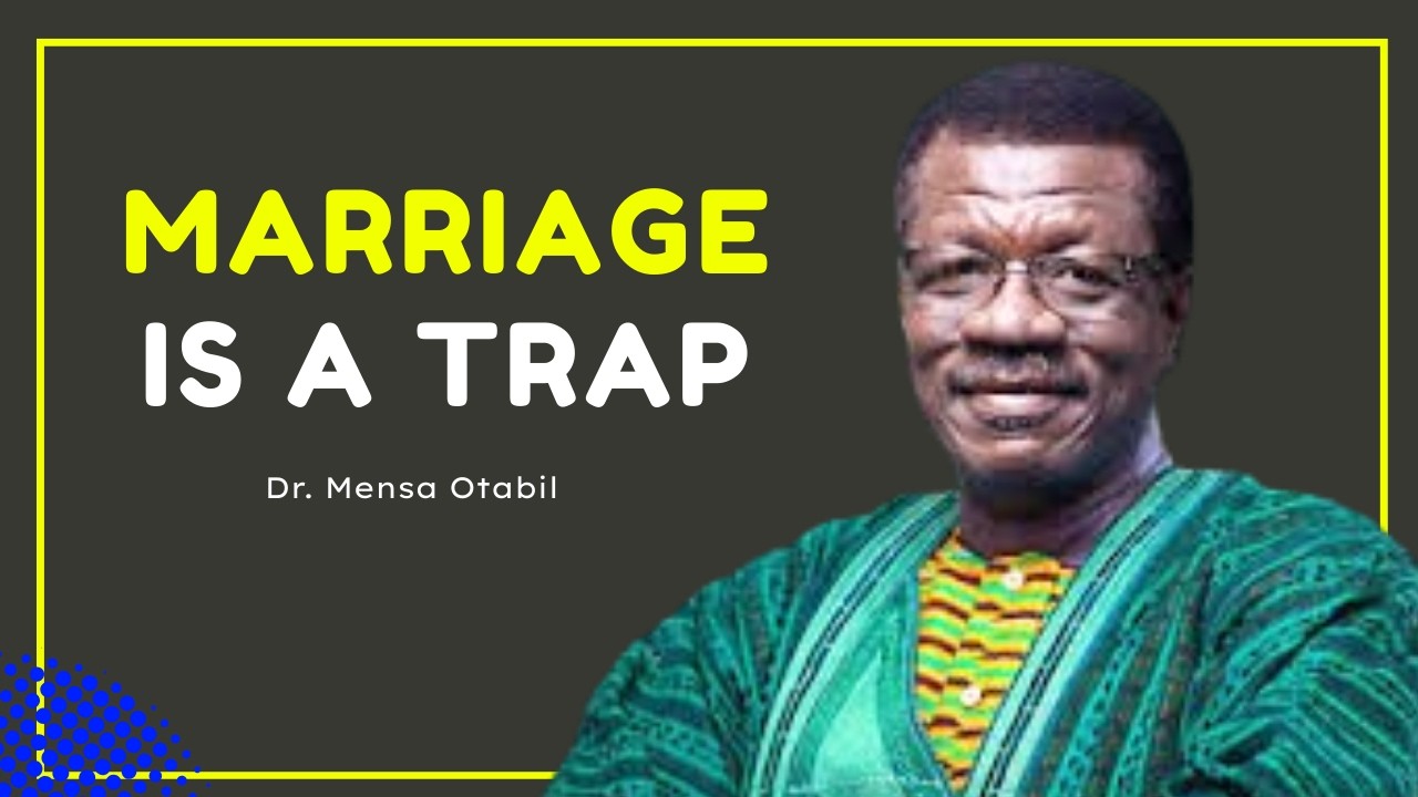 БРАК — ЭТО ЛОВУШКА — Доктор Менса Отабил