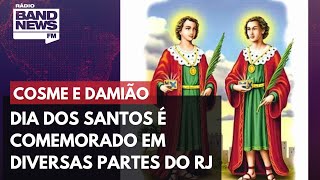 Dia de Cosme e Damião é comemorado em diversas partes do RJ