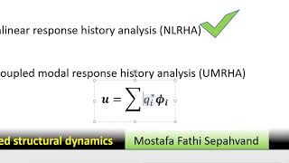 Advanced structural dynamics Lecture 09 Analysis types Nonlinear Response History Analysis Part 01