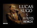 5 MINUTOS - LUCAS SUGO remix