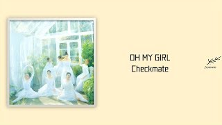 [認聲韓中字] 오마이걸(OH MY GIRL)_Checkmate